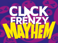 Click Frenzy Mayhem